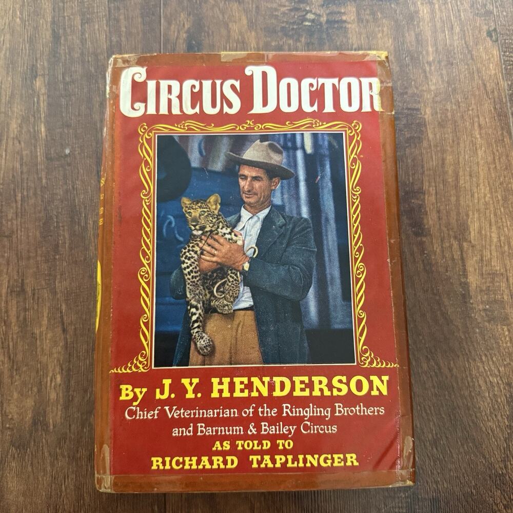 CIRCUS DOCTOR, Henderson Chief Vet, 1st edit 1951 Hardback Book